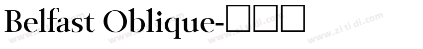 Belfast Oblique字体转换